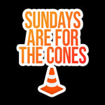 Sundays are for the Cones Slap Sticker