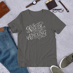 Never Stop Apexing Short-Sleeve Unisex T-Shirt