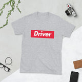 Driver Supreme Short-Sleeve Unisex T-Shirt