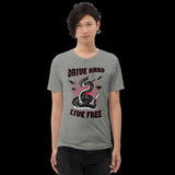 Drive Hard Live Free PremiumShort sleeve t-shirt