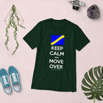 Keep Calm and Move Over Premium Short sleeve t-shirt