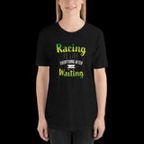 Racing is Life Short-Sleeve Unisex T-Shirt