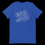 Never Stop Apexing Short-Sleeve Unisex T-Shirt