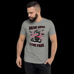 Drive Hard Live Free PremiumShort sleeve t-shirt