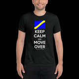 Keep Calm and Move Over Premium Short sleeve t-shirt