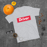 Driver Supreme Short-Sleeve Unisex T-Shirt