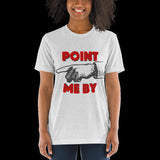 Point Me By Premium Short sleeve t-shirt