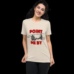 Point Me By Premium Short sleeve t-shirt