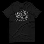 Never Stop Apexing Short-Sleeve Unisex T-Shirt