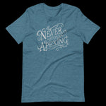 Never Stop Apexing Short-Sleeve Unisex T-Shirt