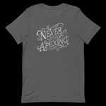 Never Stop Apexing Short-Sleeve Unisex T-Shirt