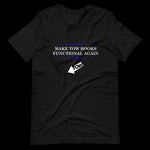 Make Tow Hooks Great Short-Sleeve Unisex T-Shirt