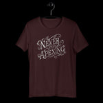 Never Stop Apexing Short-Sleeve Unisex T-Shirt