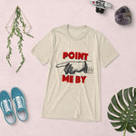 Point Me By Premium Short sleeve t-shirt