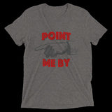 Point Me By Premium Short sleeve t-shirt