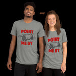 Point Me By Premium Short sleeve t-shirt