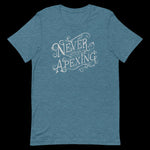 Never Stop Apexing Short-Sleeve Unisex T-Shirt