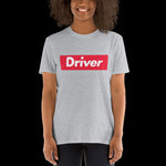 Driver Supreme Short-Sleeve Unisex T-Shirt