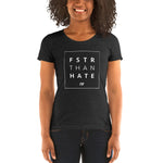 Faster Than Hate Ladies' short sleeve t-shirt