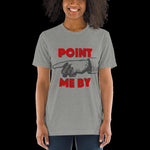 Point Me By Premium Short sleeve t-shirt